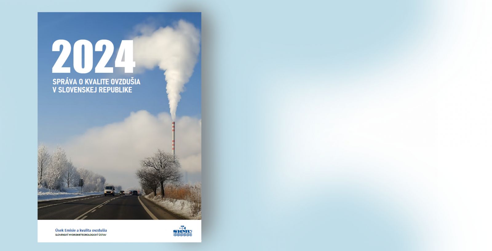 Zverejnili sme Ročnú správu o kvalite ovzdušia za rok 2024